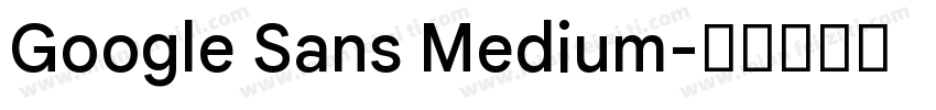 Google Sans Medium字体转换